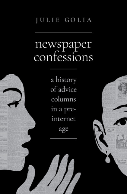 E-knjiga Newspaper Confessions Julie Golia