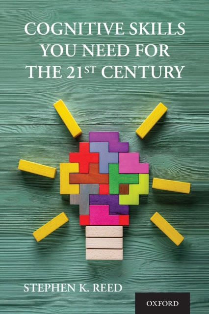 E-knjiga Cognitive Skills You Need for the 21st Century Stephen K. Reed
