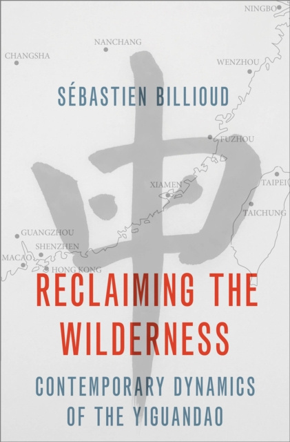 E-book Reclaiming the Wilderness Sebastien Billioud