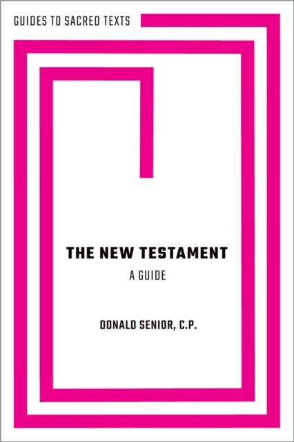 E-knjiga New Testament: A Guide Rev. Donald Senior C.P.