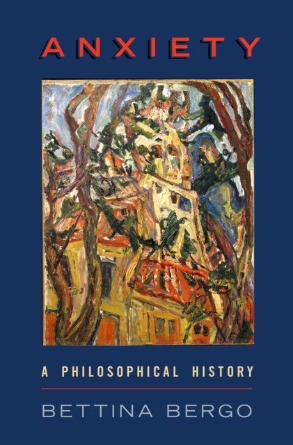 E-book Anxiety Bettina Bergo