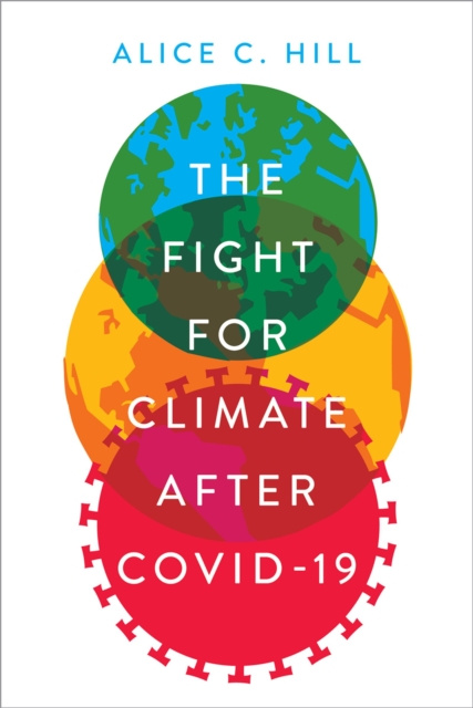 E-kniha Fight for Climate after COVID-19 Alice C. Hill