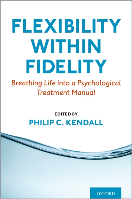 E-knjiga Flexibility within Fidelity Philip C. Kendall