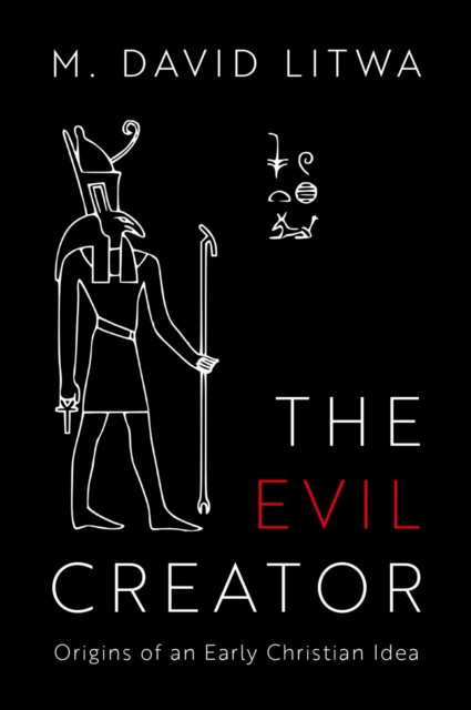 E-book Evil Creator M. David Litwa