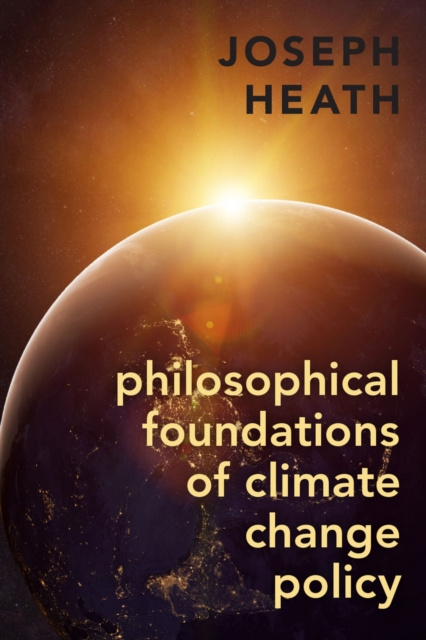 E-kniha Philosophical Foundations of Climate Change Policy Joseph Heath
