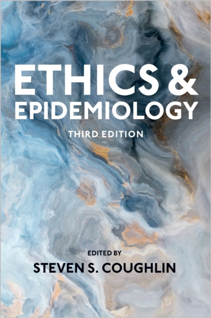 E-book Ethics and Epidemiology Steven S. Coughlin