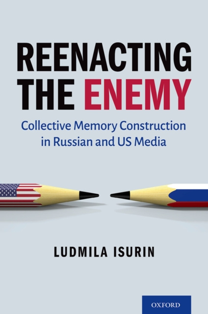 E-book Reenacting the Enemy Ludmila Isurin
