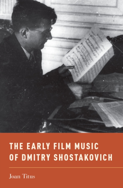 E-kniha Early Film Music of Dmitry Shostakovich Joan Titus