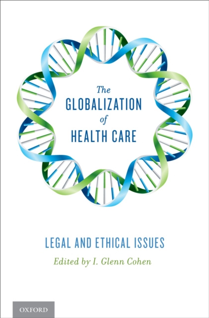 E-kniha Globalization of Health Care I. Glenn Cohen