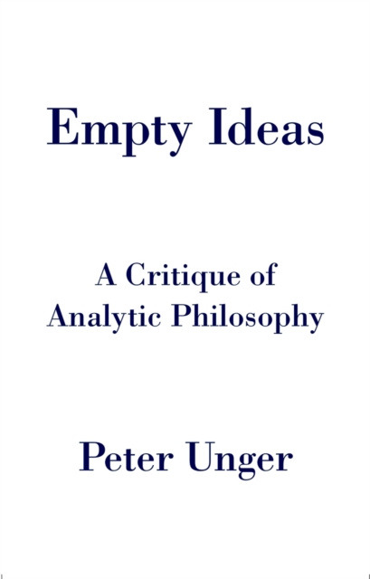 E-book Empty Ideas Peter Unger