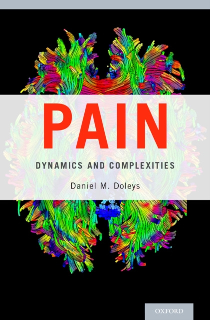 E-book Pain: Dynamics and Complexities Daniel M. Doleys PhD