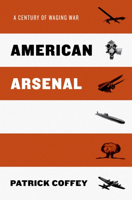E-knjiga American Arsenal Patrick Coffey