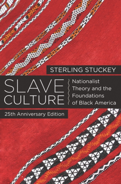 E-Book Slave Culture Sterling Stuckey
