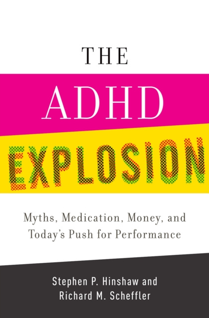 E-knjiga ADHD Explosion Stephen P. Hinshaw