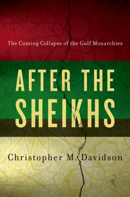 E-kniha After the Sheikhs Christopher Davidson
