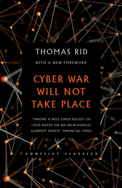 E-kniha Cyber War Will Not Take Place Thomas Rid