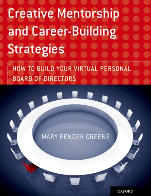 E-knjiga Creative Mentorship and Career-Building Strategies Mary Pender Greene