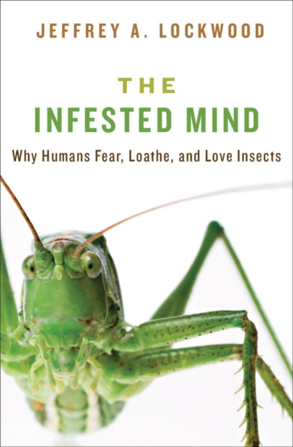E-knjiga Infested Mind Jeffrey Lockwood