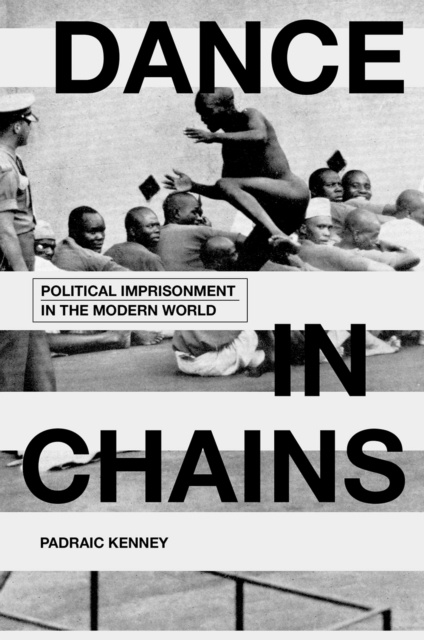 E-book Dance in Chains Padraic Kenney