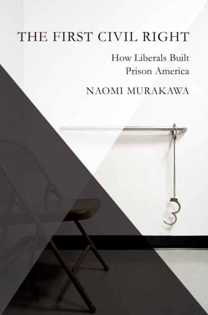 E-book First Civil Right Naomi Murakawa