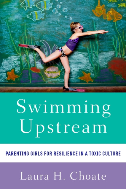 E-knjiga Swimming Upstream Laura Choate