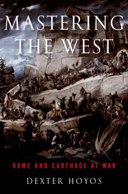 E-kniha Mastering the West Dexter Hoyos
