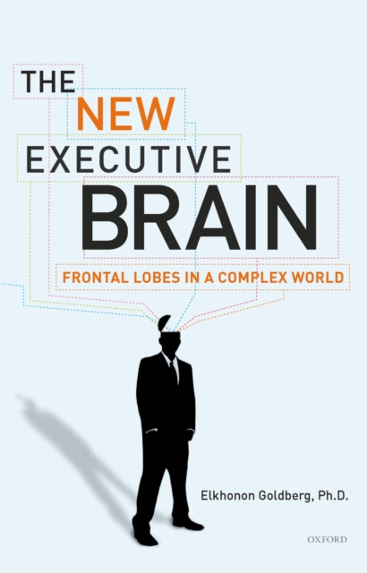 E-kniha New Executive Brain Elkhonon Goldberg