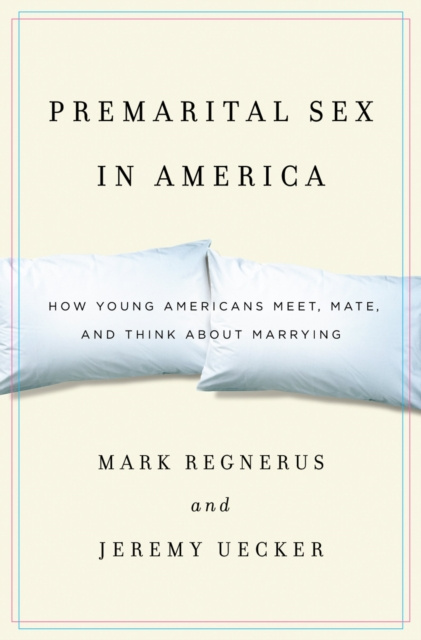 E-kniha Premarital Sex in America Mark Regnerus