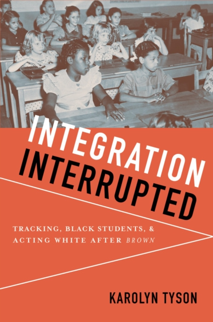 E-knjiga Integration Interrupted Karolyn Tyson