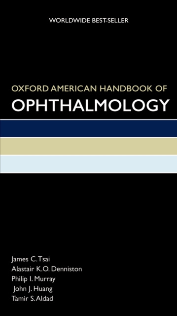 E-kniha Oxford American Handbook of Ophthalmology James Tsai