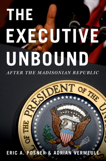 E-book Executive Unbound Eric A. Posner