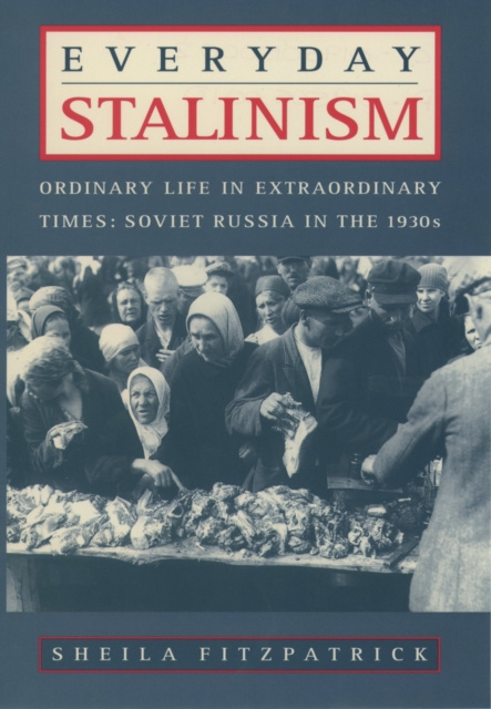 E-kniha Everyday Stalinism Sheila Fitzpatrick
