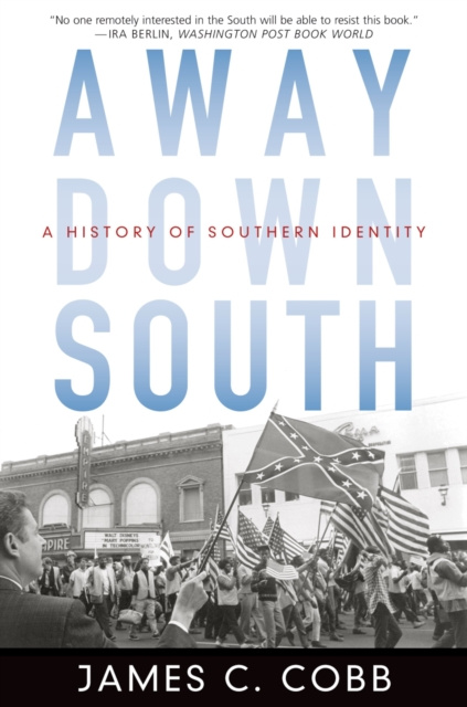 E-book Away Down South James C. Cobb