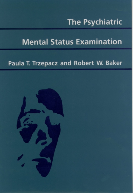 E-Book Psychiatric Mental Status Examination Paula T. Trzepacz