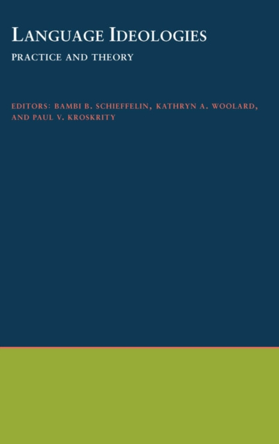 E-knjiga Language Ideologies Bambi B. Schieffelin