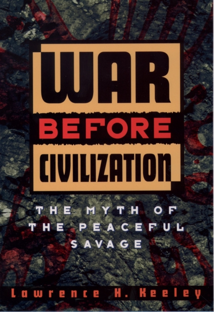 E-kniha War Before Civilization Lawrence H. Keeley