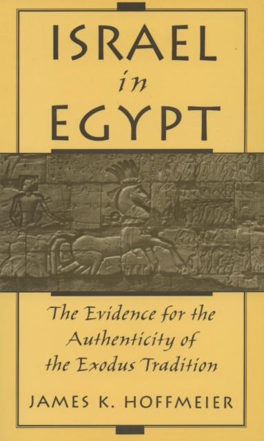 E-book Israel in Egypt James K. Hoffmeier