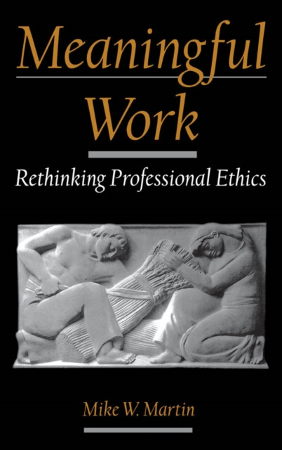 E-knjiga Meaningful Work Mike W. Martin