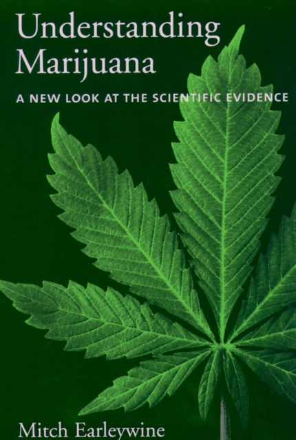E-knjiga Understanding Marijuana Mitch Earleywine