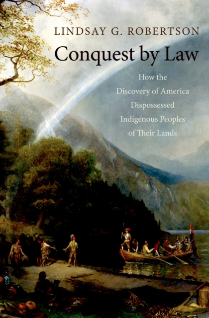 E-knjiga Conquest by Law Lindsay G. Robertson
