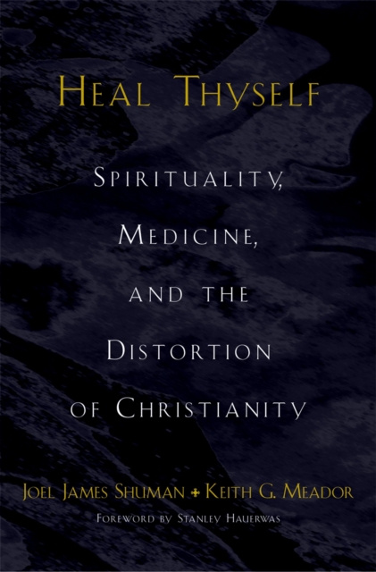 E-book Heal Thyself Joel James Shuman