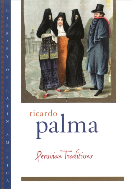 E-knjiga Peruvian Traditions Ricardo Palma