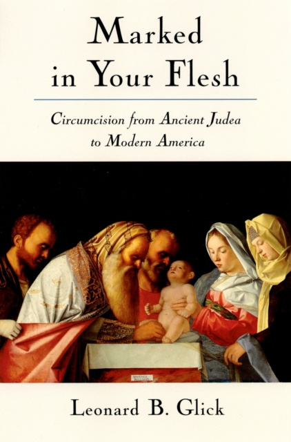 E-knjiga Marked in Your Flesh Leonard B. Glick