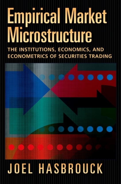 E-book Empirical Market Microstructure Joel Hasbrouck