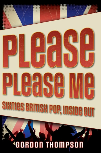 E-book Please Please Me Gordon Thompson