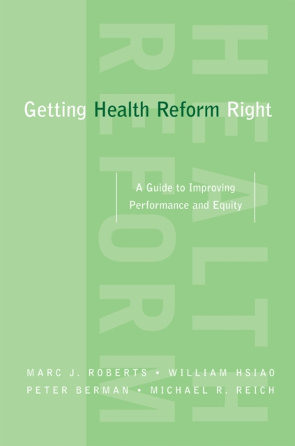 E-kniha Getting Health Reform Right Marc Roberts