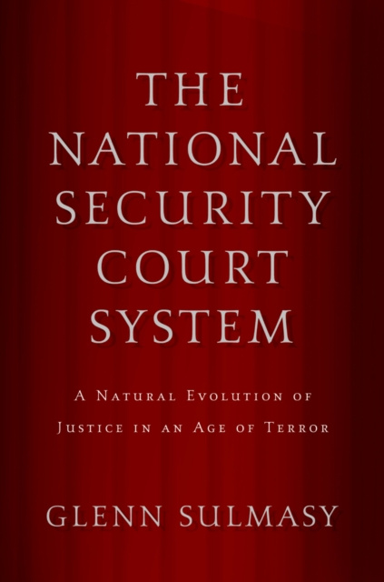 E-knjiga National Security Court System Glenn Sulmasy