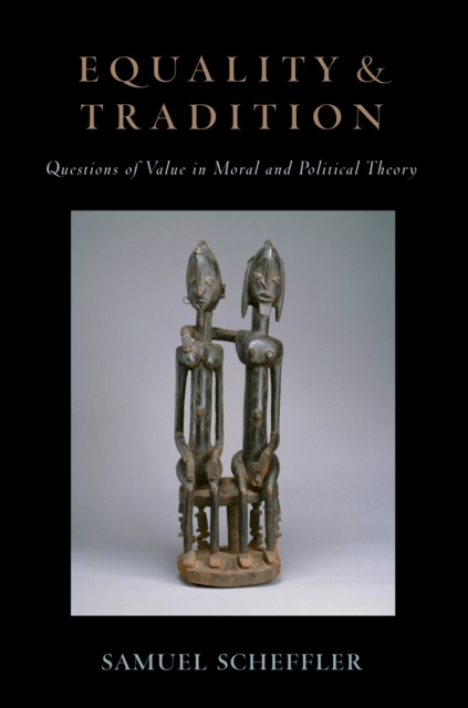 E-knjiga Equality and Tradition Samuel Scheffler
