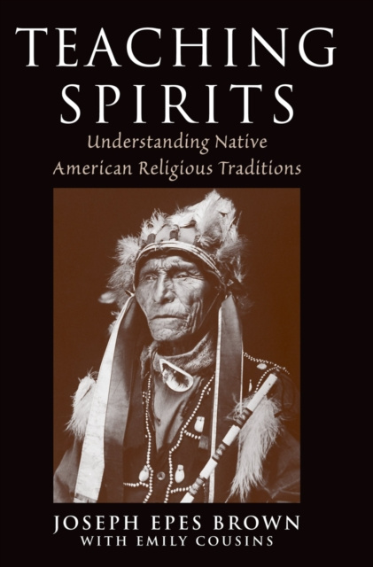 E-book Teaching Spirits Joseph Epes Brown