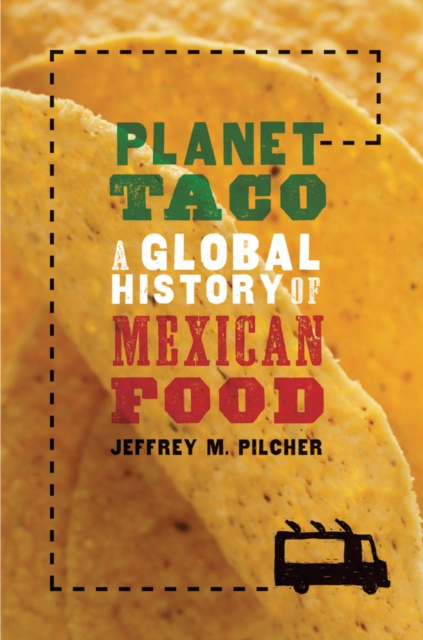 E-Book Planet Taco Jeffrey M. Pilcher